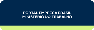 Portal Emprega Brasil, Ministério do Trabalho.