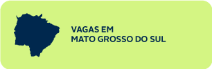 Vagas em Mato Grosso do Sul.